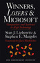 Winners, Losers, & Microsoft (Competition and Antitrust in High Technology) by Stan J. Liebowitz, Stephen E. Margolis, Jack Hirshleifer, 9780945999805
