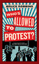 Who's Allowed to Protest? by Bruce Robbins, 9781685892579