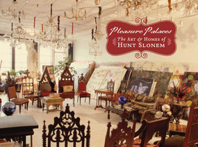 Pleasure Palaces (The Art and Homes of Hunt Slonem) by Hunt Slonem, Vincent Katz, 9781576873670