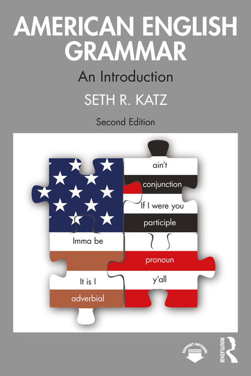 American English Grammar (An Introduction) by Seth R. Katz, 9781032887104