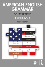 American English Grammar (An Introduction) by Seth R. Katz, 9781032887104