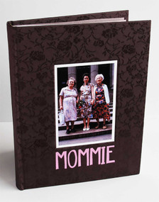 Mommie (Three Generations of Women) by Arlene Gottfried, Miss Rosen, 9781576877449