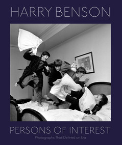 Harry Benson (Persons of Interest) by Harry Benson, Howard J. Kessler, 9781576878620