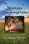 Montana Matrimonial News by Candace Simar, 9781682011683
