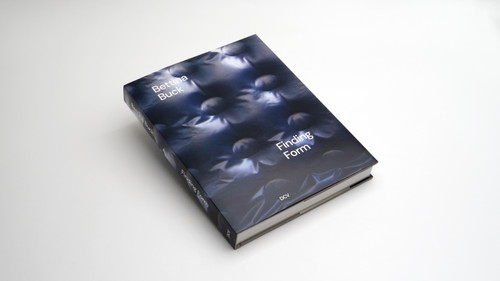 Bettina Buck: Finding Form by Gillian Phyllida Barlow, Paulo Icaro, Cecilia Canziani, Andrea Popelka, 9783969122341