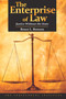 The Enterprise of Law (Justice Without the State) by Bruce L. Benson, 9781598130447