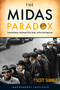 The Midas Paradox (Financial Markets, Government Policy Shocks, and the Great Depression) by Scott Sumner, 9781598131505