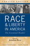 Race and Liberty in America (The Essential Reader) by Jonathan Bean, 9781598133981