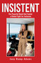 Insistent (The Powerful Bond that Fueled a Global Fight for Inclusion) by Joey Ramp-Adams, 9781636989129
