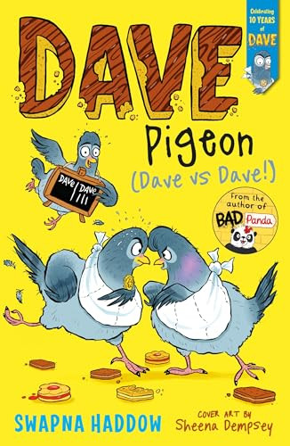 Dave Pigeon (Dave vs Dave!) by Swapna Haddow, Sheena Dempsey, 9780571379316