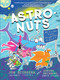 AstroNuts Mission Two: The Water Planet - 9781797237954 by Jon Scieszka, Steven Weinberg, 9781797237954