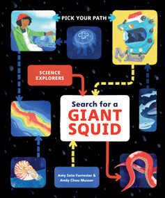 Search for a Giant Squid (Pick Your Path) - 9781797240770 by Amy Seto Forrester, Andy Chou Musser, 9781797240770