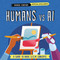 Humans vs AI by Nancy Dickmann, Supriya Sahai, 9781835720509