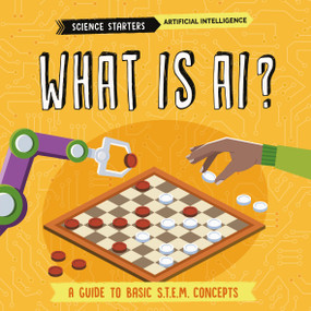 What is AI? by Nancy Dickmann, Supriya Sahai, 9781835720530