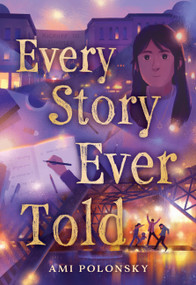 Every Story Ever Told - 9780316570992 by Ami Polonsky, 9780316570992