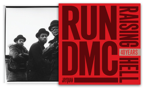 Run-DMC and Raising Hell (40 Years) by JayQuan, 9780760399781