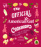 The Official American Girl Cookbook (Fancy Food and Cocktails for Grown-Up Fans) by Tara McNamara, Jillian Goeler, 9780762488780