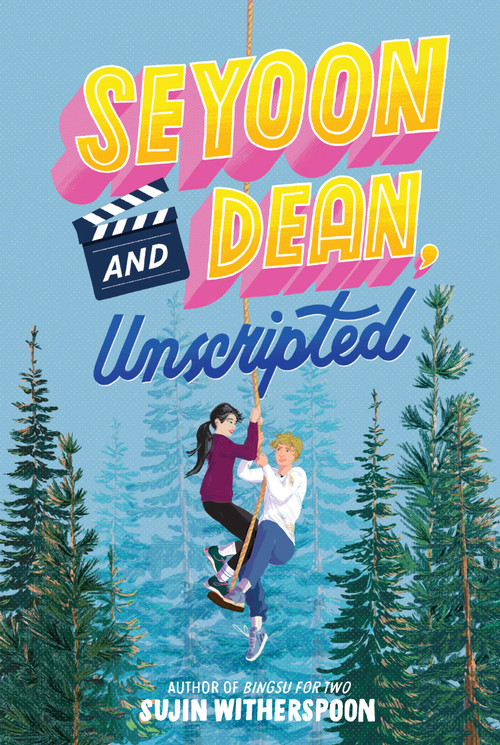 Seyoon and Dean, Unscripted by Sujin Witherspoon, 9781454954057