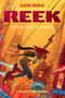 Reek by Alastair Chisholm, George Caltsoudas, 9781454962823
