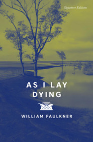 As I Lay Dying - 9781454964612 by William Faulkner, 9781454964612