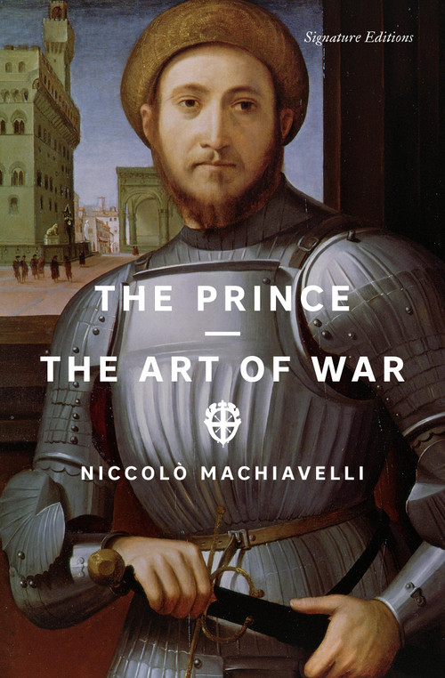 The Prince and The Art of War by Niccolò Machiavelli, 9781454964827