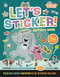 Elephant & Piggie: Let's Sticker! by Mo Willems Workshop, 9781454999584