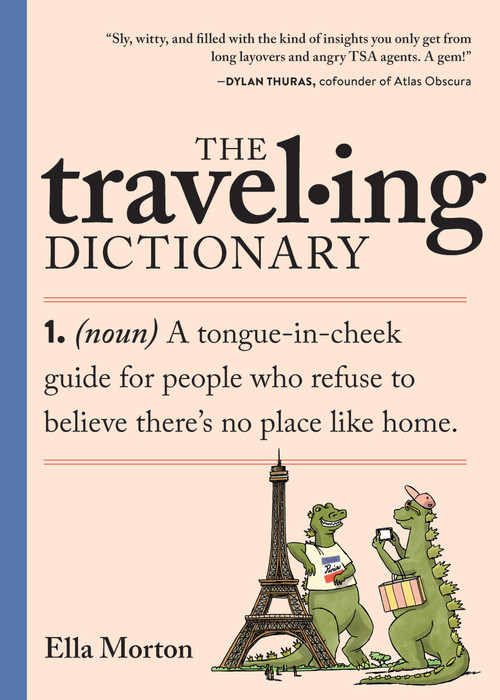 Traveling Dictionary by Ella Morton, 9781523530120