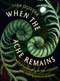 When the Ache Remains (Lessons on Tending to the Unfixable and Finding Beauty Anyway) by Lisa Olivera, 9781538773932
