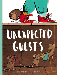 Unexpected Guests (Shortlisted for Illustrator of the Year - British Book Awards 2025) by Mariajo Ilustrajo, 9781805701064