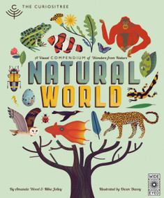 Curiositree: Natural World (A Visual Compendium of Wonders from Nature) by AJ Wood, Mike Jolley, Owen Davey, 9781805702214