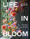 Life in Bloom (Grow, Gather & Arrange Seasonal Flowers) by Graeme Corbett, 9781836006145