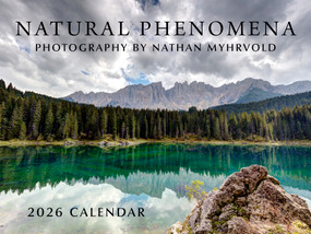 Natural Phenomena 2026 Calendar by Nathan Myhrvold, 9798988713135