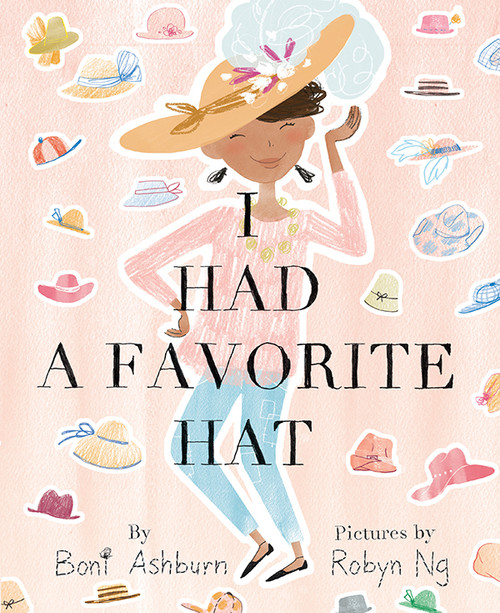 I Had a Favorite Hat by Boni Ashburn, Robyn Ng, 9781419714627