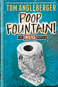 Poop Fountain! (The Qwikpick Papers) - 9781419716362 by Tom Angleberger, 9781419716362