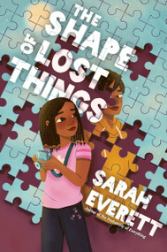 The Shape of Lost Things - 9780063256606 by Sarah Everett, 9780063256606