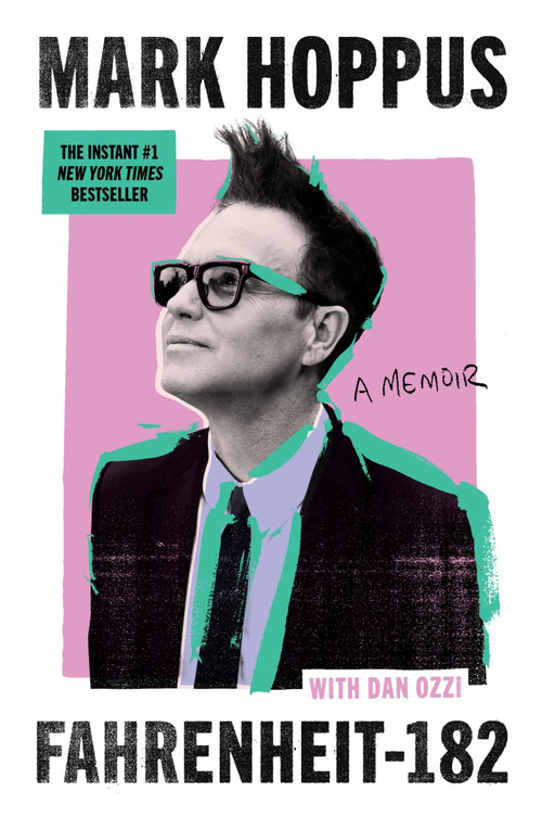 Fahrenheit-182 (A Memoir) - 9780063318922 by Mark Hoppus, Dan Ozzi, 9780063318922