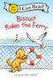 Biscuit Rides the Ferry by Alyssa Satin Capucilli, Pat Schories, 9780063357464
