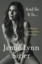 And So It Is... (A Memoir of Acceptance and Hope) by Jamie Lynn Sigler, 9780063434714