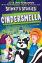 Stinky's Stories #5: Cindersmella by Chris Grabenstein, J.J. Grabenstein, Alex Patrick, 9780063469679