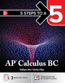 5 Steps to a 5: AP Calculus BC 2026: Practice AP Tests + AP Content Review + Digital Exams by Emily Pillar, 9781266718120