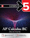 5 Steps to a 5: AP Calculus BC 2026: Practice AP Tests + AP Content Review + Digital Exams by Emily Pillar, 9781266718120