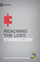 Reaching the Lost (Evangelism) by Bobby Jamieson, 9781433525445