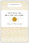 How Will You Measure Your Life? (Harvard Business Review Classics) by Clayton M. Christensen, 9781633692565