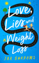Love, Lies and Weight Loss by Jax Burrows, 9781036708146