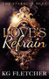 Love's Refrain by K.G. Fletcher, 9781036708214