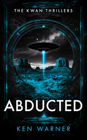 Abducted - 9781036709013 by Ken Warner, 9781036709013