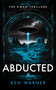 Abducted - 9781036709013 by Ken Warner, 9781036709013