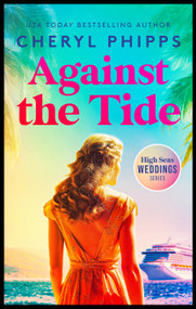 Against the Tide - 9781036709433 by Cheryl Phipps, 9781036709433