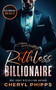 Ruthless Billionaire by Cheryl Phipps, 9781036709495