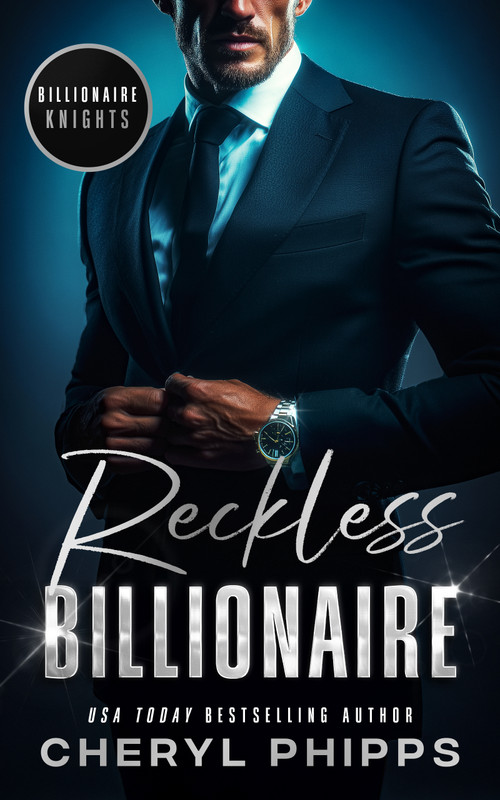 Reckless Billionaire by Cheryl Phipps, 9781036709518